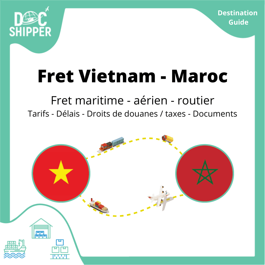 Fret de marchandise du Vietnam au Maroc 🇲🇦