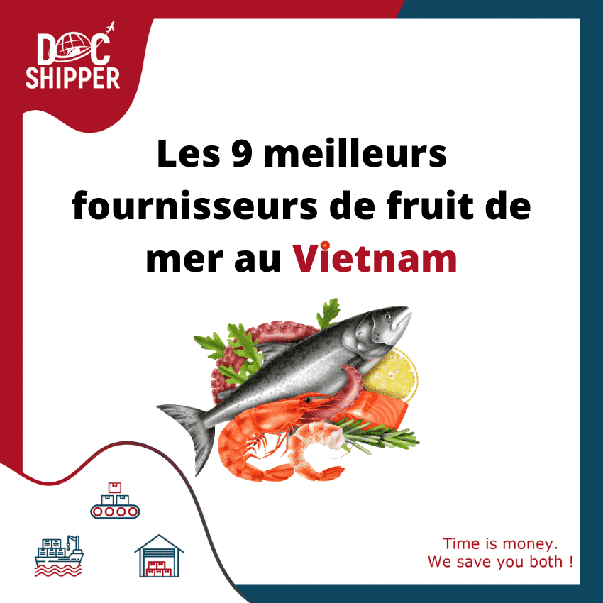Les 9 meilleurs fournisseurs de fruit de mer au Vietnam docshipper