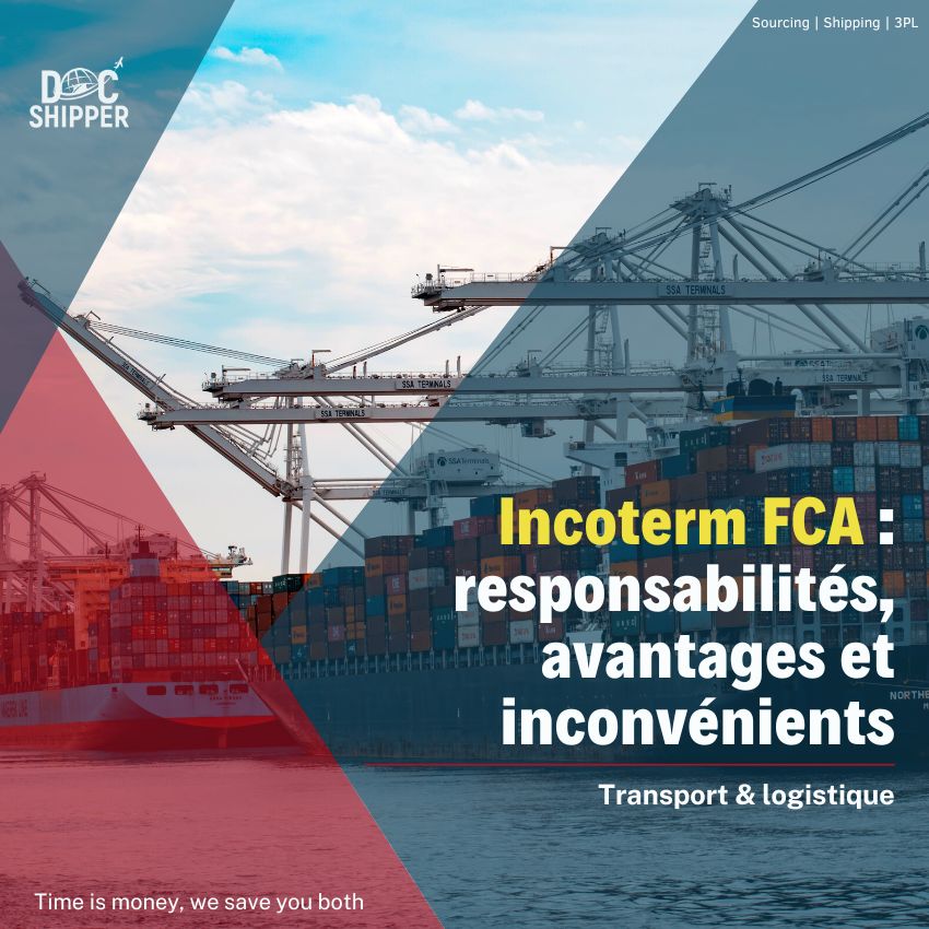 Incoterm FCA responsabilités avantages et inconvénients